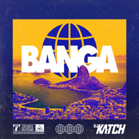 DJ Katch - Banga