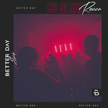 Rocca - No Sleep