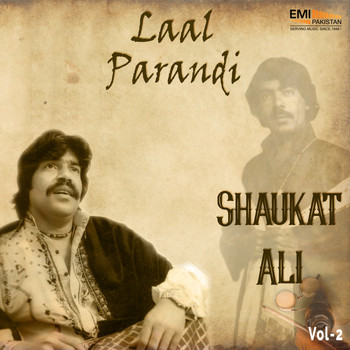 Shaukat Ali - Laal Parandi, Vol. 2