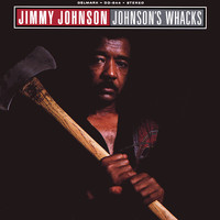 Jimmy Johnson - Johnson's Whacks