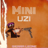 Sierra Leone - Mini Uzi (Explicit)