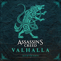 Jesper Kyd, Sarah Schachner & Einar Selvik - Assassin's Creed Valhalla: Out of the North (Original Soundtrack)
