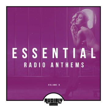 Various Artists - Essential Radio Anthems, Vol. 6