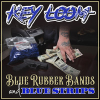 Key Loom - Blue Rubber Bands and Blue Strips (Explicit)