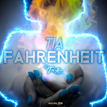 Tia - Fahrenheit (Explicit)
