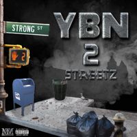 streetz - YBN 2 (Explicit)