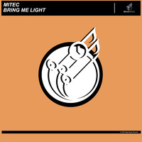 MITEC - Bring Me Light
