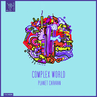 Planet Caravan - Complex World