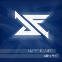 Mario ranieri - Miss Me?