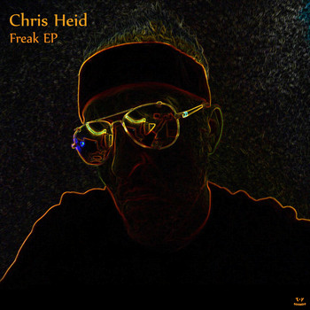 Chris Heid - Freak
