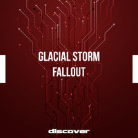 Glacial Storm - Fallout