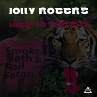 Jolly Rogers - High to the Sky