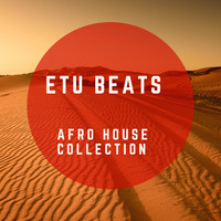 Etu Beats - Afro House Collection