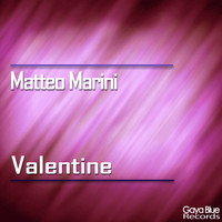 Matteo Marini - Valentine