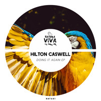 Hilton Caswell - Doing It Again