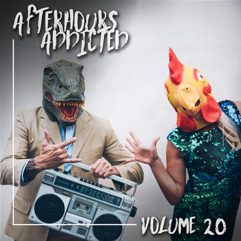 Various Artists - Afterhours Addicted, Vol. 20