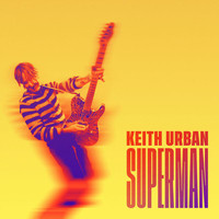 Keith Urban - Superman