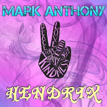 Mark Anthony - Hendrix