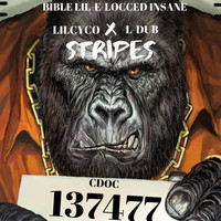 Bible Lil-E-Locced Insane - Stripes (feat. Lil Cyco & L-Dub) (Explicit)
