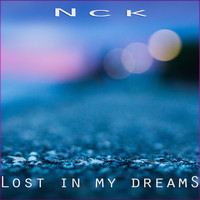 Nck - Lost in My Dreams