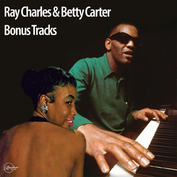 Ray Charles - Ray Charles & Betty Carter Bonus Tracks