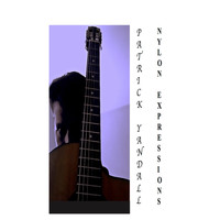 Patrick Yandall - Nylon Expressions