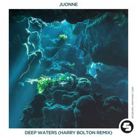 JUONNE - Deep Waters (Harry Bolton Remix)