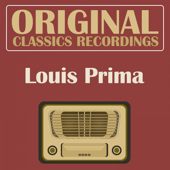 Louis Prima - Original Classics Recording