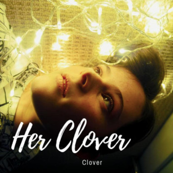 Clover - Her Clover