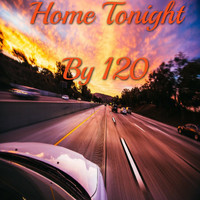 120 - Home Tonight