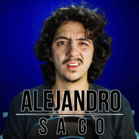 Alejandro Sago - Alejandro Sago