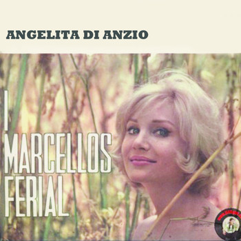 Los Marcellos Ferial - Angelita di Anzio