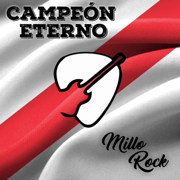 Millo Rock - Campeón Eterno