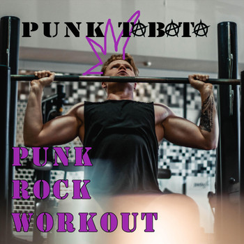 Punk Rock Workout - Punk Tabata