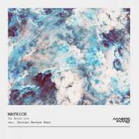 Matrick - The Broken Love (Explicit)
