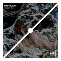 Luis Fruelas - Perfect Time EP