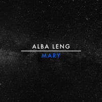 Alba Leng / - Mary