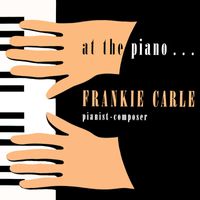 Frankie Carle - At the Piano