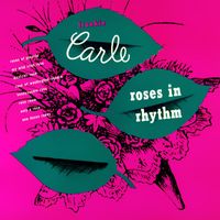 Frankie Carle - Roses in Rhythm