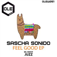 Sascha Sonido - Feel Good EP