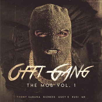 Various Artists / - Offi Gang The Mob, Vol. 1