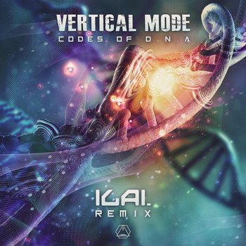 Vertical Mode - Codes of D.N.A (Ilai Remix)