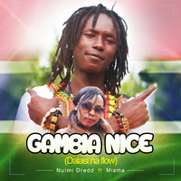 Nuimi Dredd / - Gambia Nice (Dalasi Na Flow)