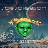 Joe Johnson - I Did