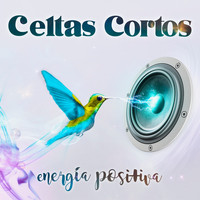 Celtas Cortos - Energía positiva