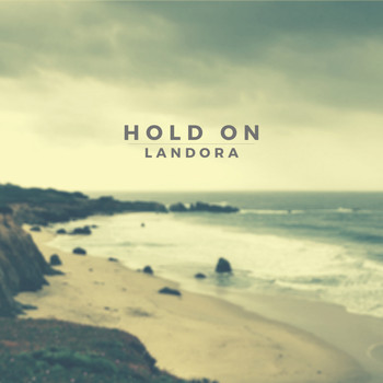 Landora / - Hold On