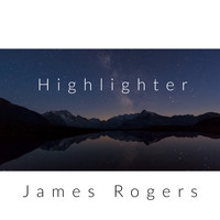 James Rogers / - Highlighter