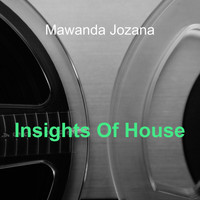 Mawanda Jozana / - Insights of House