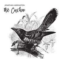 Jonathan Harrington / - The Cuckoo