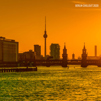 Various Artists - Berlin Chillout 2020